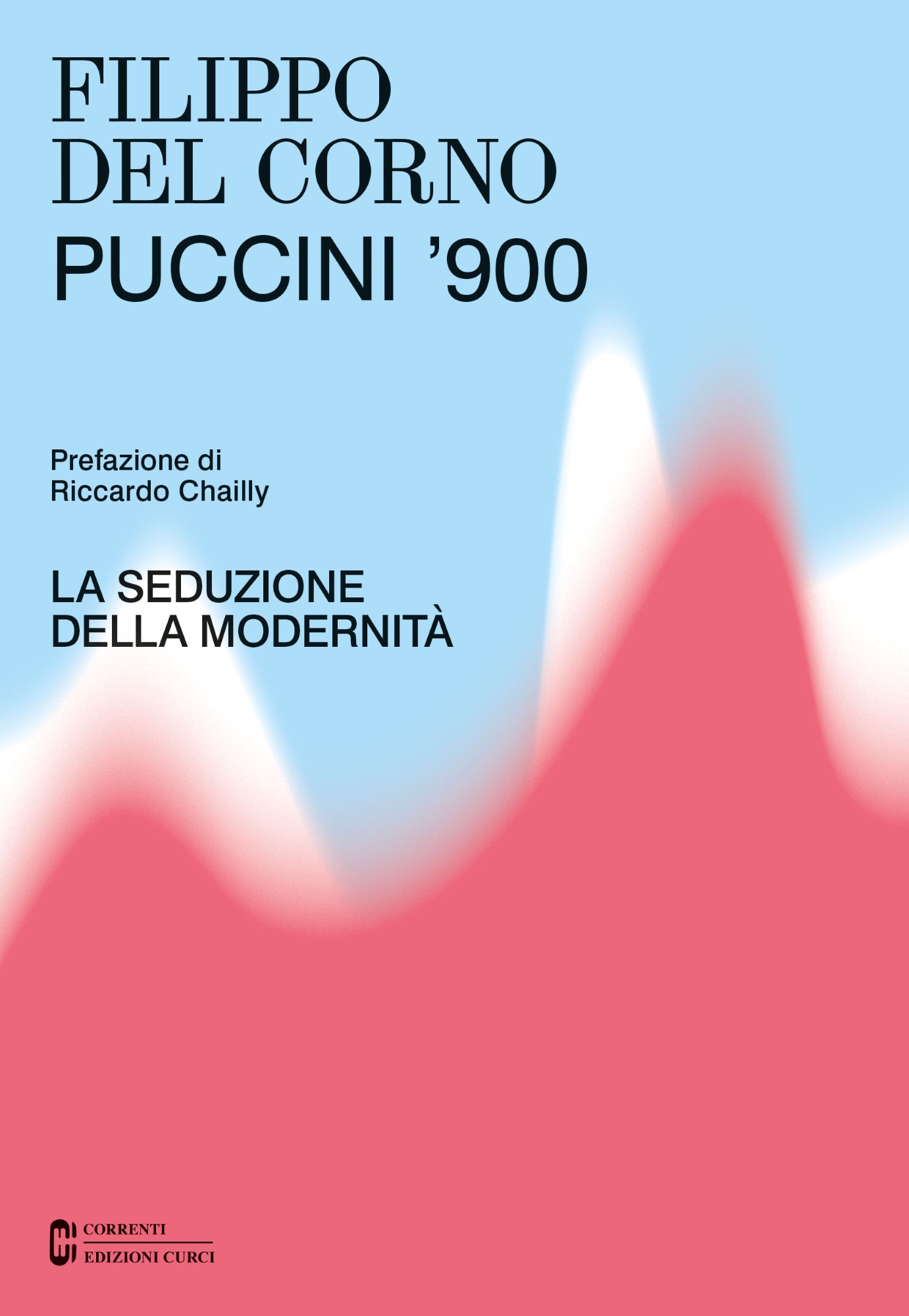 Filippo_Del-Corno_Puccini-900_La-seduzione-della-modernità_Curci 2024