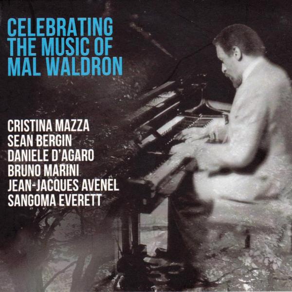 mal waldron cristina mazza