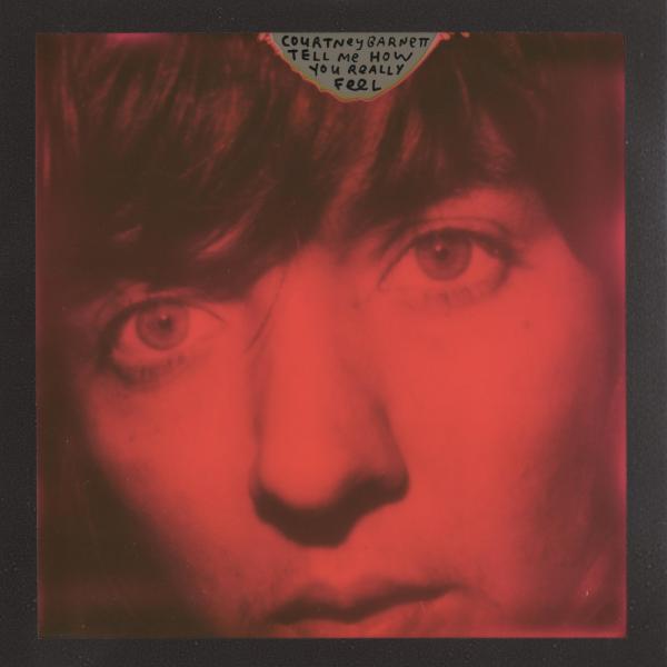 Tell Me How You Really Feel - Courtney Barnett