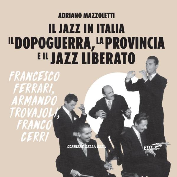 Jazz in Italia - Mazzoletti- storia del jazz - edicola