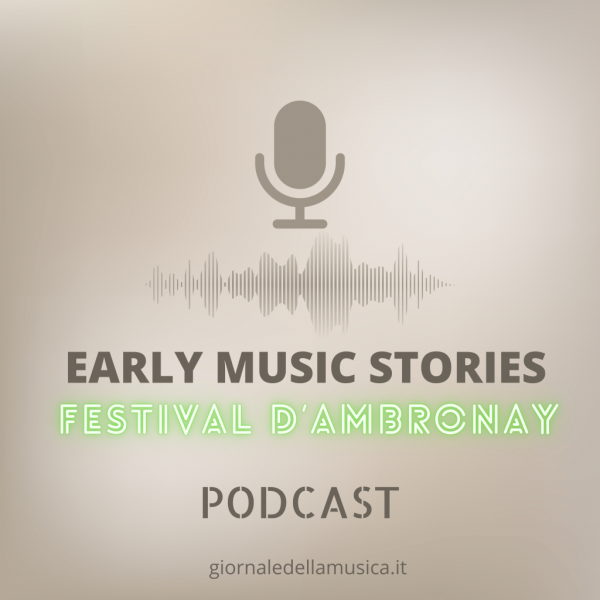 PODCAST | Early Music Stories 