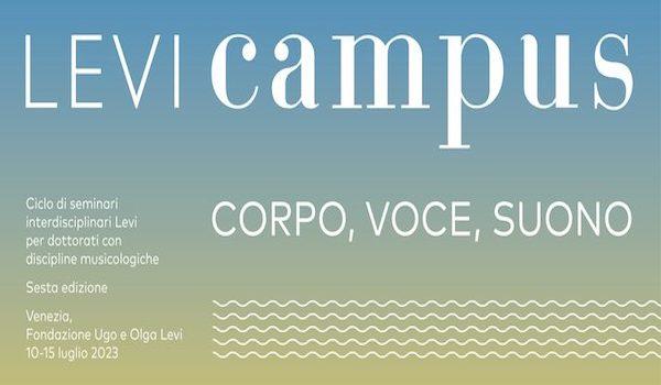 LEVI Campus 2023 'Corpo, Voce, Suono'