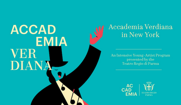 Accademia Verdiana - Teatro Regio di Parma a New York