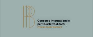 Concorso Internazionale per Quartetto d'Archi “Premio Paolo Borciani”