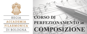 Accademia Filarmonica di Bologna-Corso di Alta Composizione