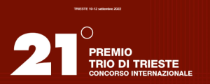 21° Concorso internazionale “Premio Trio di Trieste”